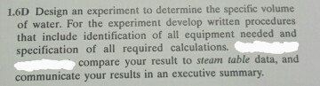 Solved Design an experiment to determine the specific volume | Chegg.com