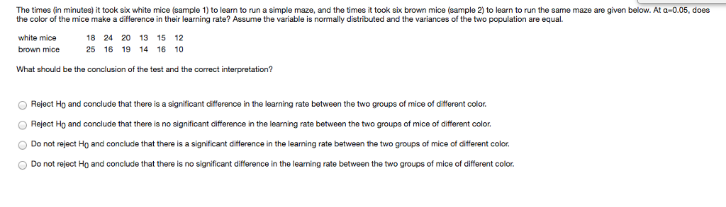 Solved The times (in minutes) it took six white mice (sample | Chegg.com
