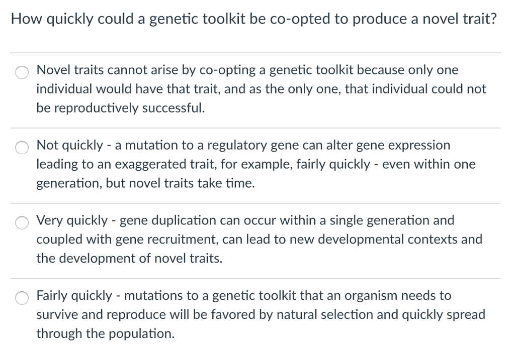 Solved How quickly could a genetic toolkit be co-opted to | Chegg.com