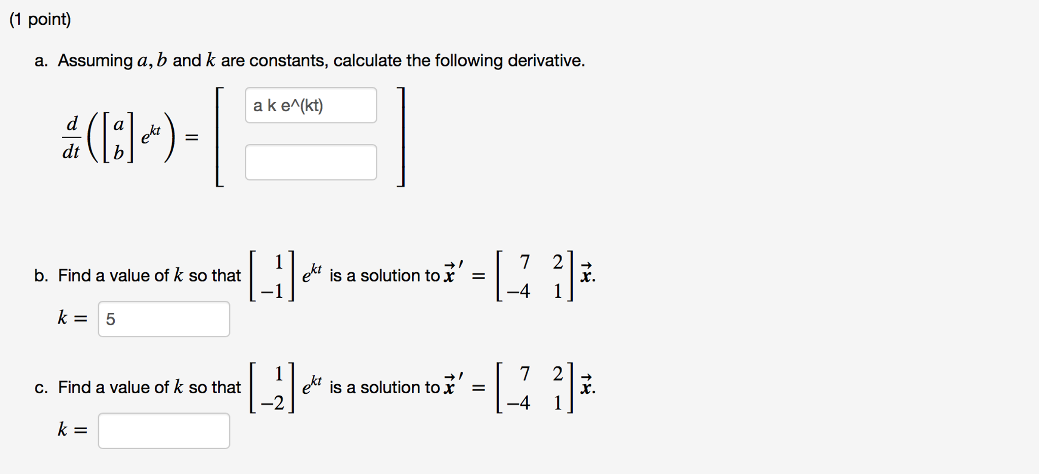 Solved Assuming A, B And K Are Constants, Calculate The | Chegg.com