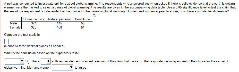 Solved A poll was conducted to investigate opinions about | Chegg.com