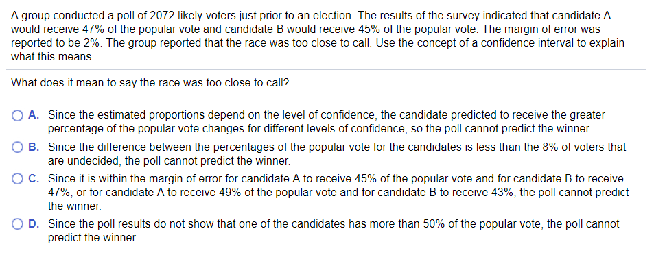 Solved A Group Conducted A Poll Of 2072 Likely Voters Just | Chegg.com