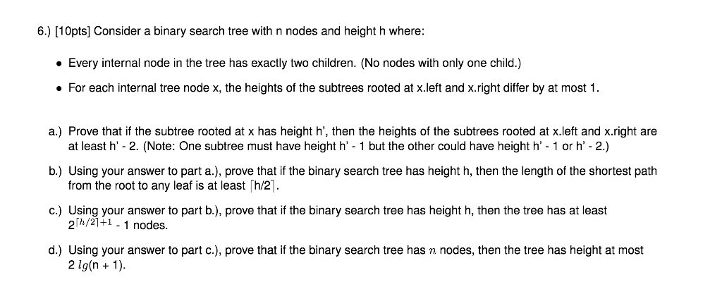 Solved Consider a binary search tree with n nodes and height | Chegg.com