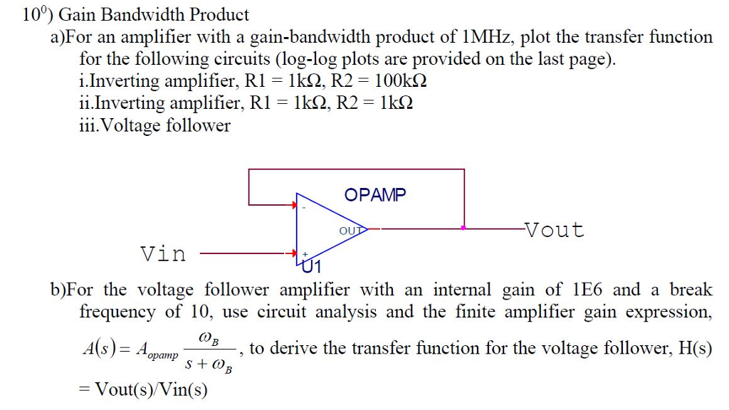 Solved Gain Bandwidth Product a) For an amplifier with a