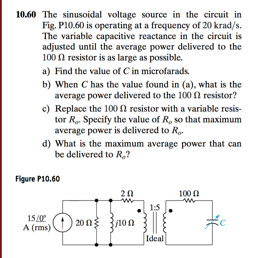 Solved The Sinusoidal Voltage Source In The Circuit In Fig. | Chegg.com