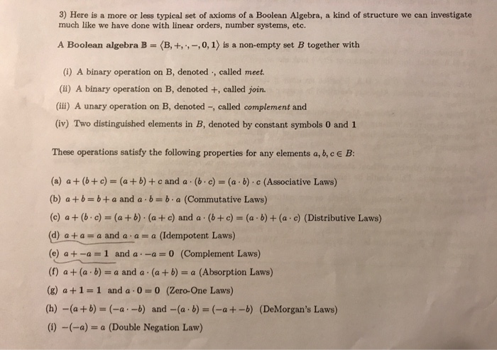Solved Here is a more or less typical set of axioms of a | Chegg.com