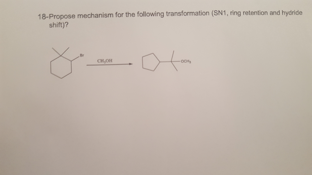 Solved Propose mechanism for the following transformation | Chegg.com