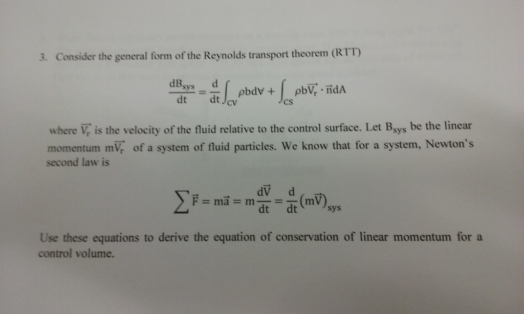 Solved Consider the general form of the Reynolds transport | Chegg.com