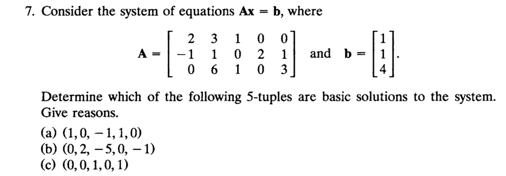 Solved 7. Consider The System Of Equations Ax = B, Where | Chegg.com