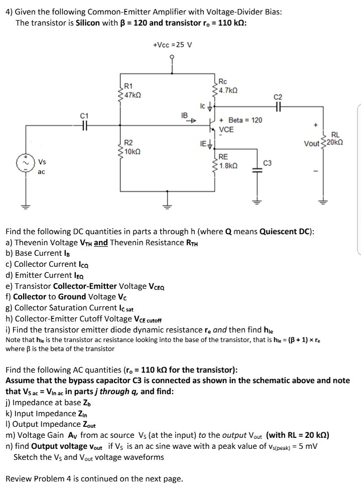 Solved 4) Given The Following Common-emitter Amplifier With 