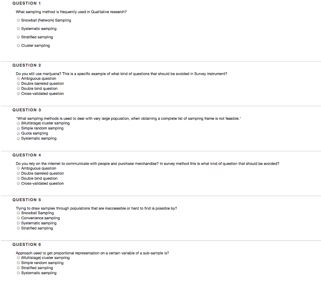 Solved QUESTION 1 What sampling method is frequently used in | Chegg.com