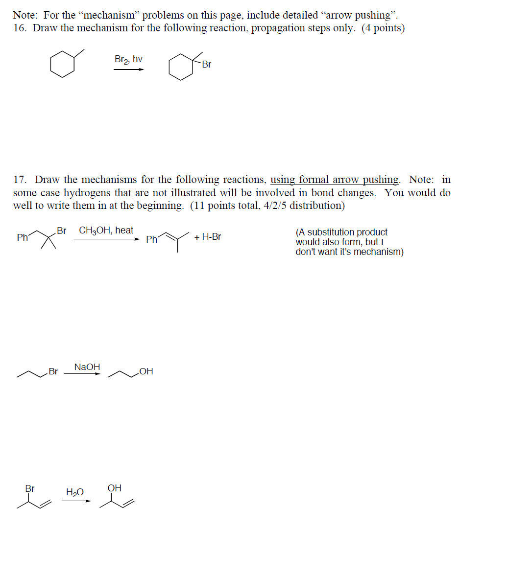 Solved Draw the mechanism for the following reaction, | Chegg.com