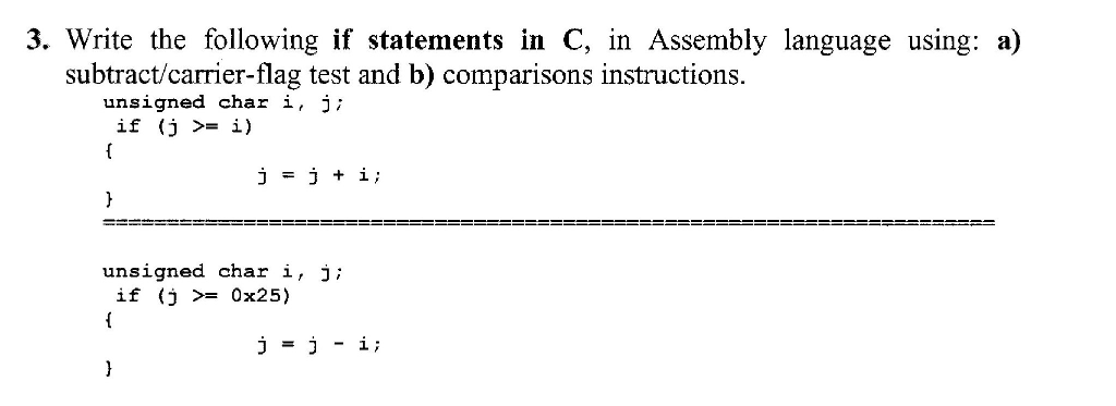 Solved Write the following if statements in C, in Assembly | Chegg.com