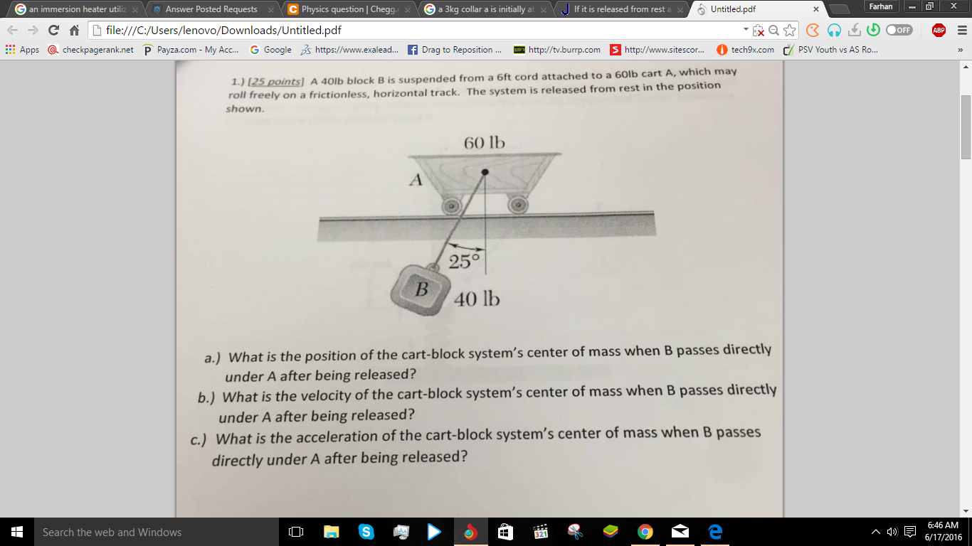 Solved A 40 Lb Block B Is Suspended From A 6ft Cord Attached | Chegg.com