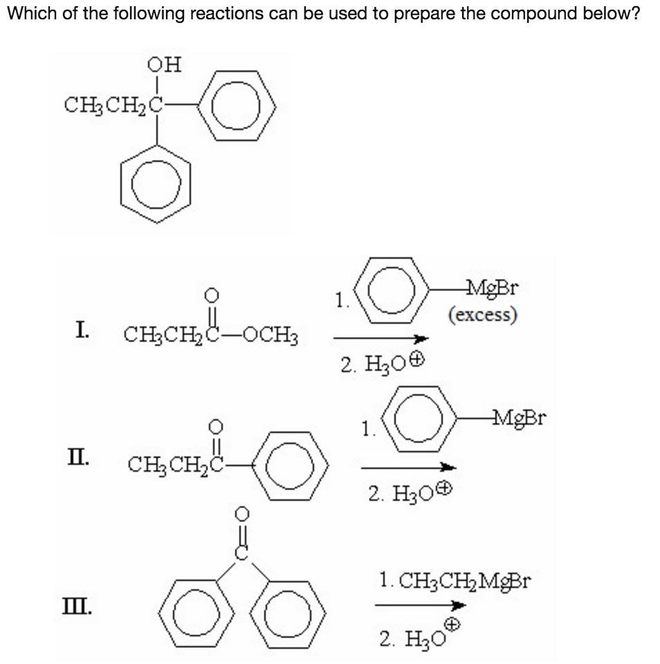 Solved Which of the following reactions can be used to | Chegg.com