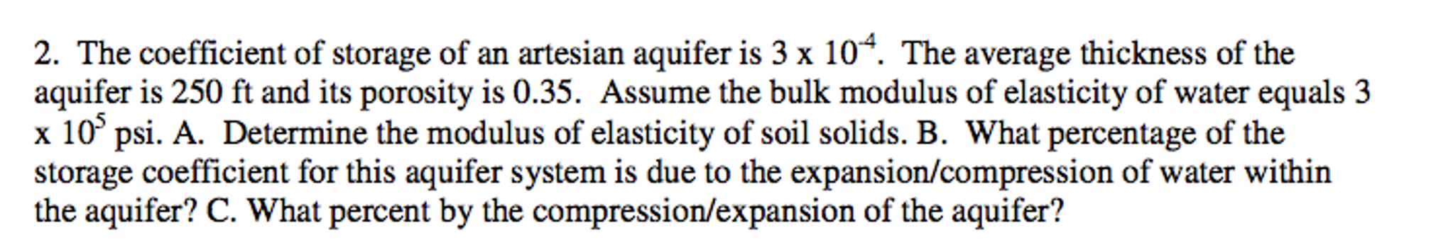 Solved The coefficient of storage of an artesian aquifer is | Chegg.com