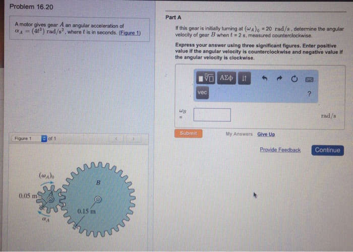 Solved A motor gives gear A an angular acceleration of alpha | Chegg.com