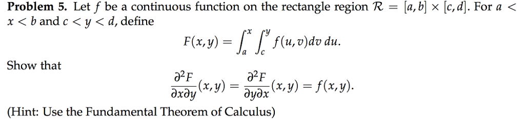 Solved Problem 5. Let f be a continuous function on the | Chegg.com