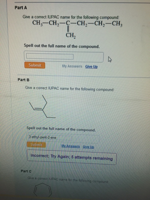 Solved Give A Correct IUPAC Name For The Following Compound: | Chegg.com