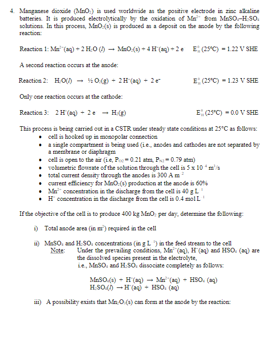 4. Manganese dioxide (MnO) is used worldwide as the | Chegg.com