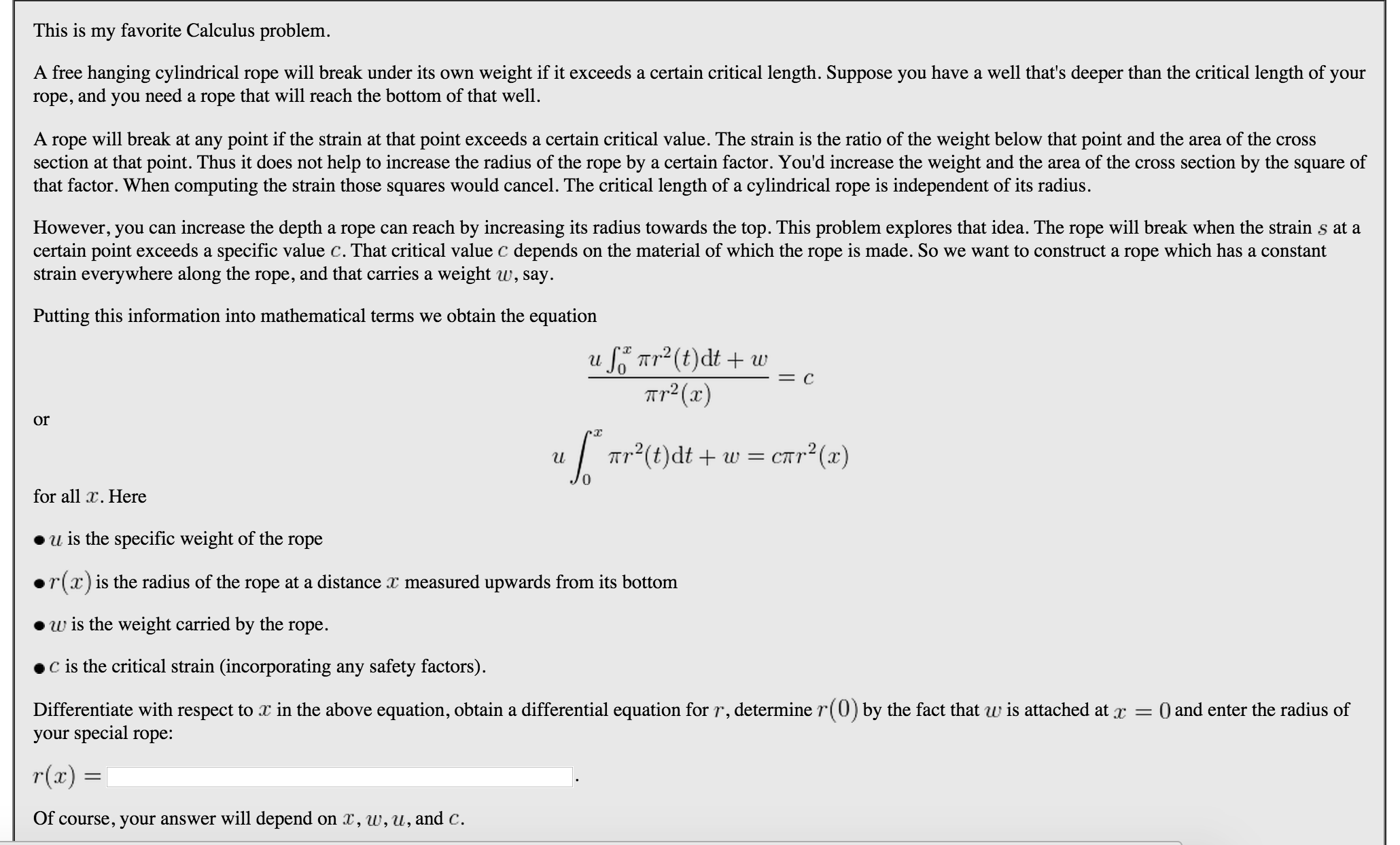 Solved This is my favorite Calculus problem. A free hanging