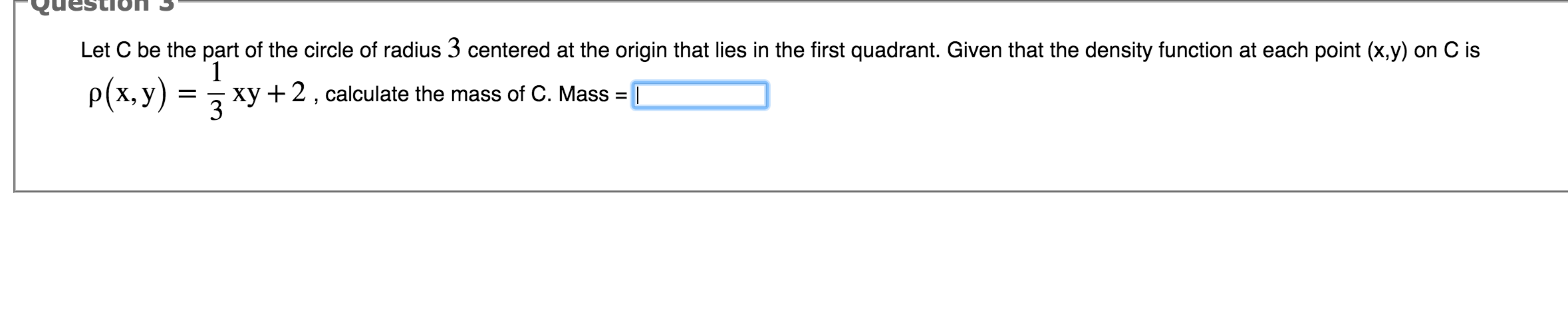 Solved Let C be the part of the circle of radius 3 centered | Chegg.com