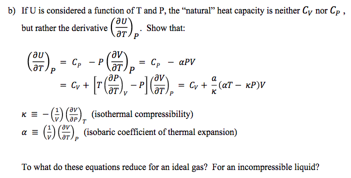 Solved B) If U Is Considered A Function Of T And P, The | Chegg.com