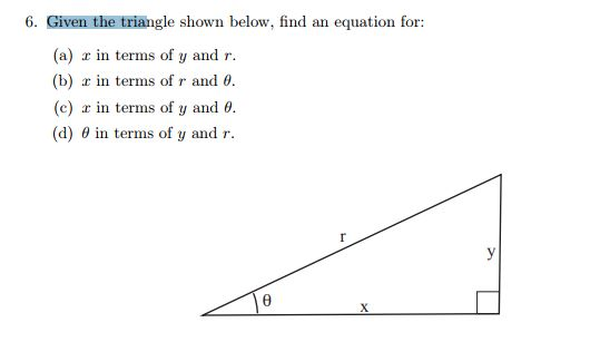 Solved Given the triangle shown below, find an equation for: | Chegg.com