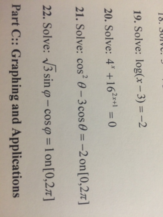 Solved solve log x 3 2 solve 4 x 16 2x 1 0 chegg