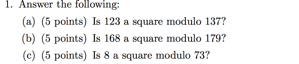 Solved Answer The Following a Is 123 A Square Modulo Chegg Solved answer the following a is 123 a square modulo chegg