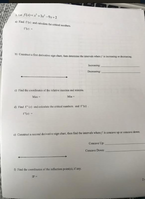 Solved 3. Let a) Find f) and calculate the critienal aumbers