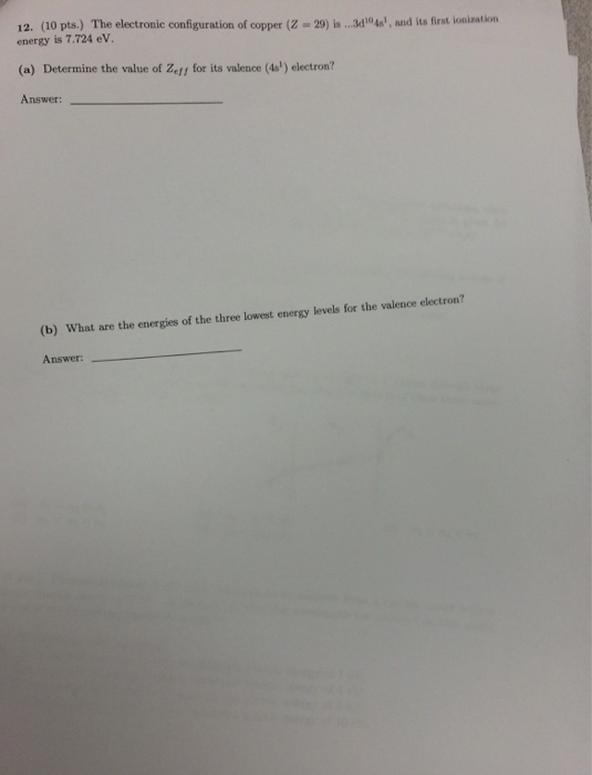 Solved The electronic configuration of copper (Z = 29) is..