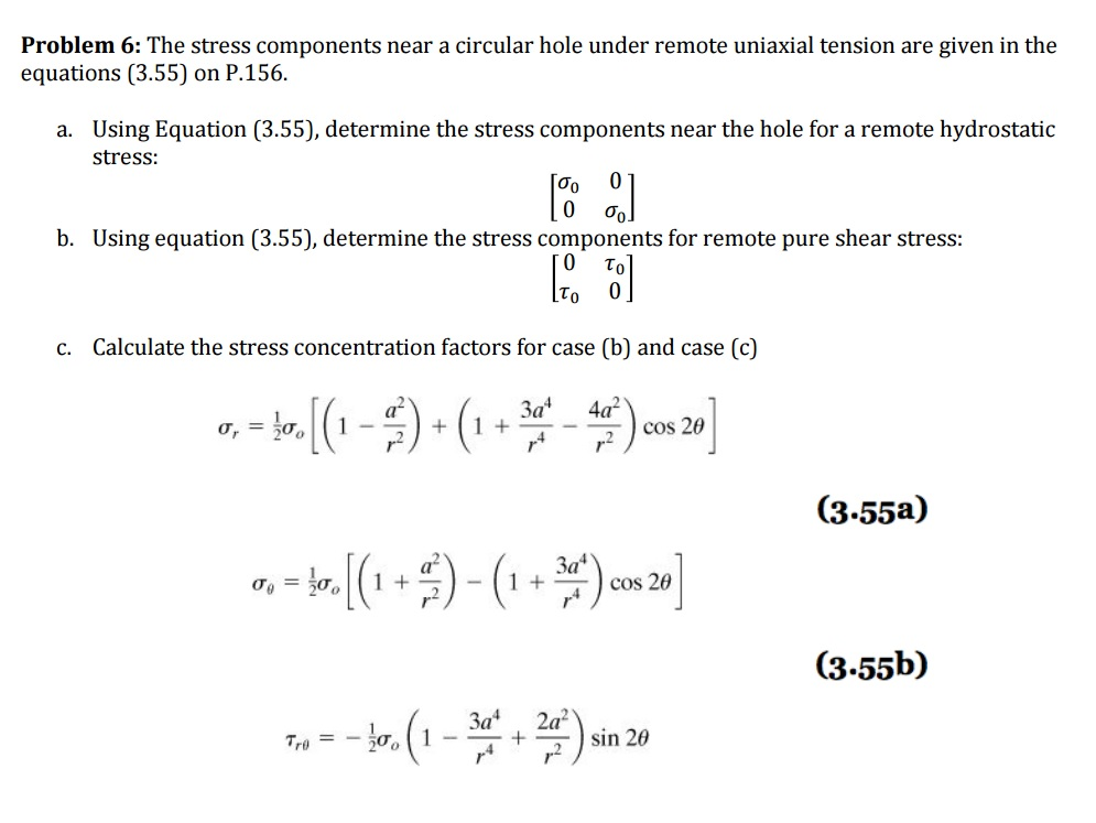 The stress components near a circular hole under | Chegg.com