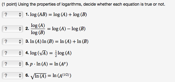 Solved Using The Properties Of Logarithms, Decide Whether | Chegg.com