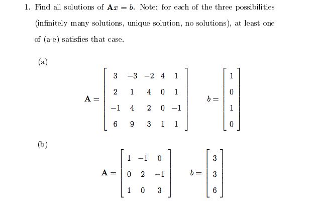 Solved 1. Find All Solutions Of Ax = B. Note: For Each Of 