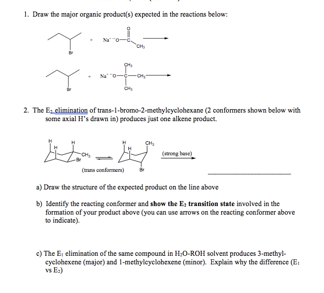 Solved 3. Show the mechanism (or transition state) for the | Chegg.com