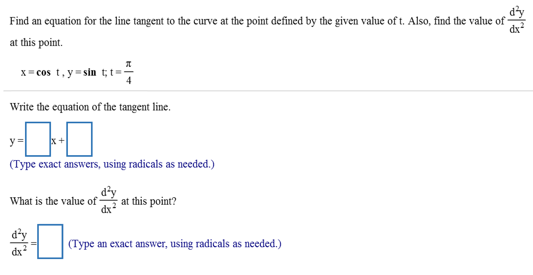 Solved Find An Equation For The Line Tangent To The Curve At Chegg Com