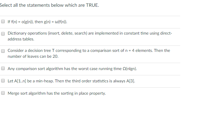 Solved Select all the statements below which are TRUE. If | Chegg.com