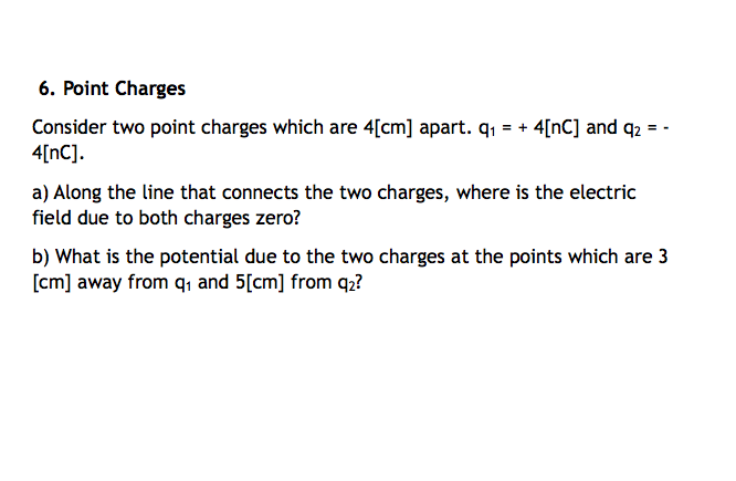 solved-point-charges-consider-two-point-charges-which-are-chegg