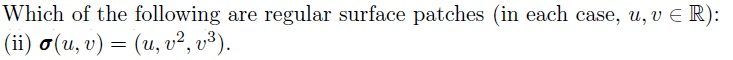 Solved Which of the following are regular surface patches | Chegg.com