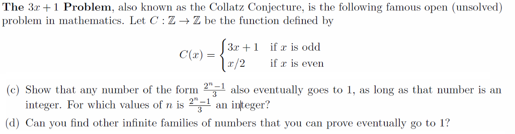 Solved The 3r 1 Problem, also known as the Collatz | Chegg.com