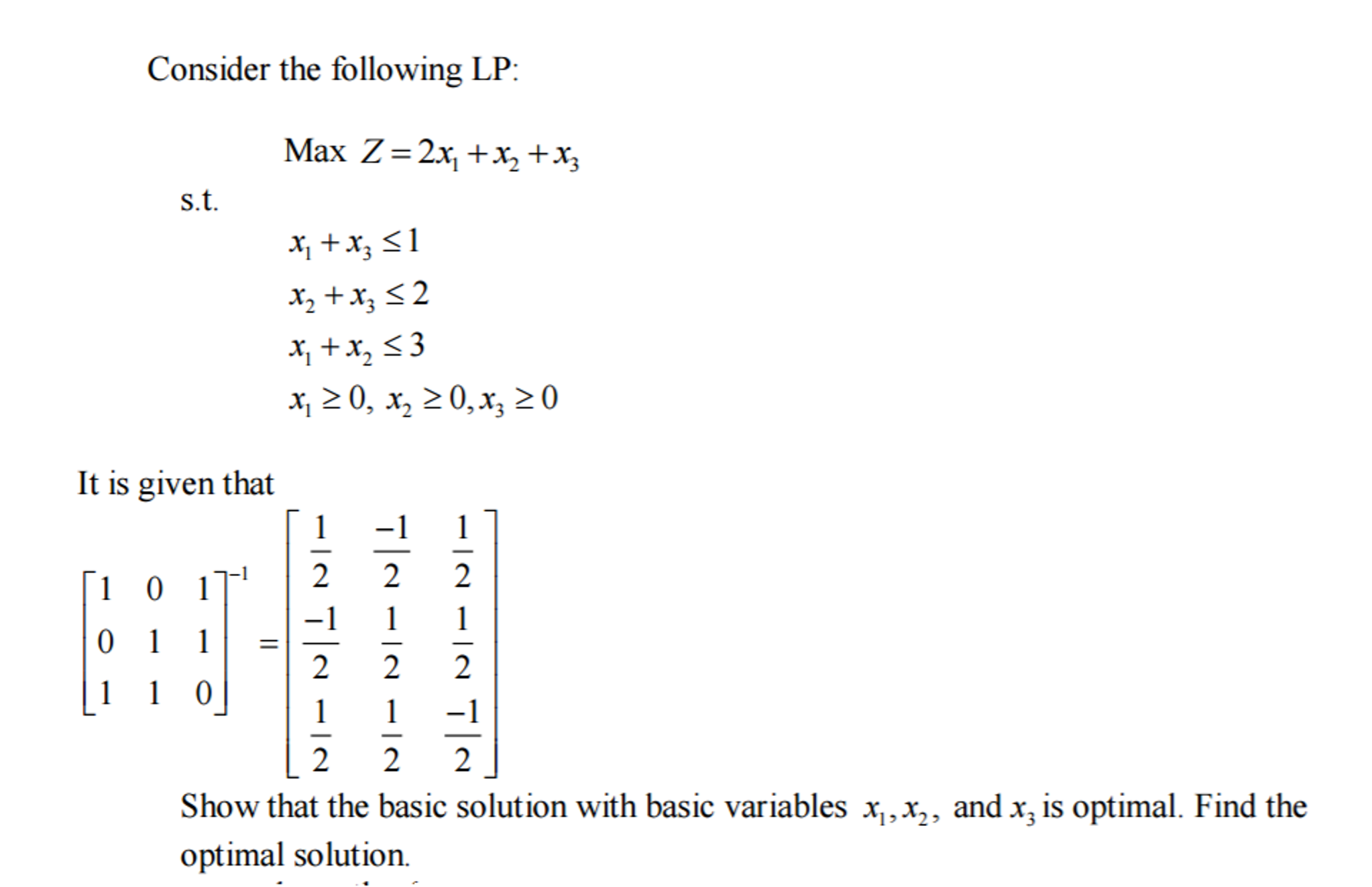 Consider the following LP: Max Z = 2x_x + x_2 +x_3 | Chegg.com