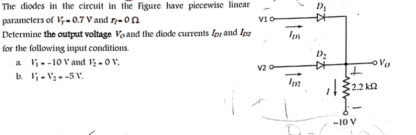 Solved The Diodes In The Circuit In The Figure Have | Chegg.com