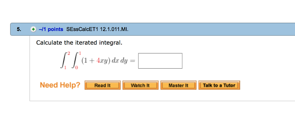 Solved Calculate The Iterated Integral Integral 2 1