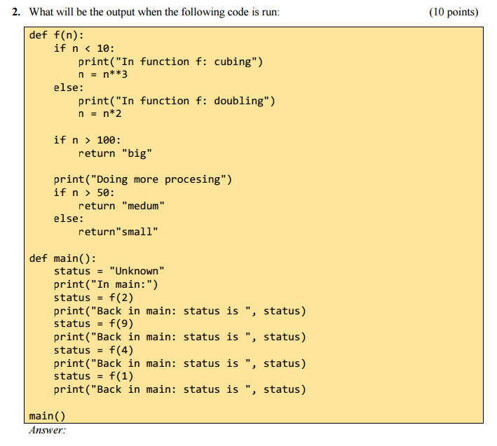 Solved What will be the output when the following code is | Chegg.com