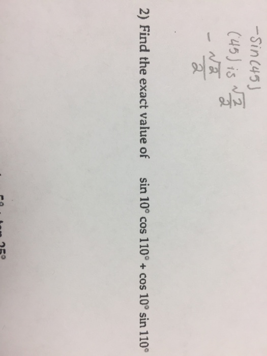 solved-find-the-exact-value-of-sin-10-degree-cos-110-degree-chegg