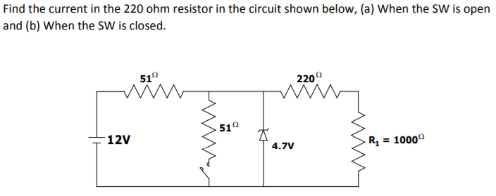 Solved Find the current in the 220 ohm resistor in the | Chegg.com