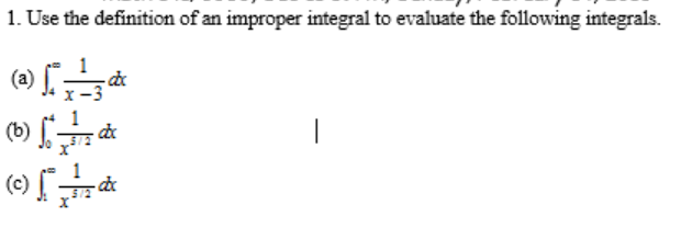 solved-use-die-definition-of-an-improper-integral-to-chegg