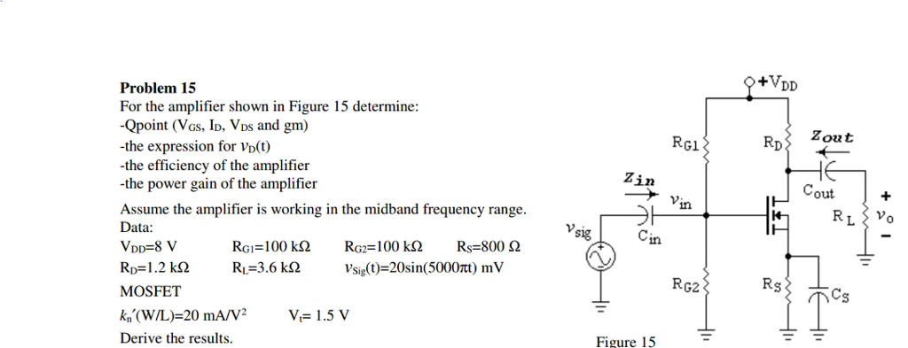 Solved For the amplifier shown in Figure 15 determine: | Chegg.com