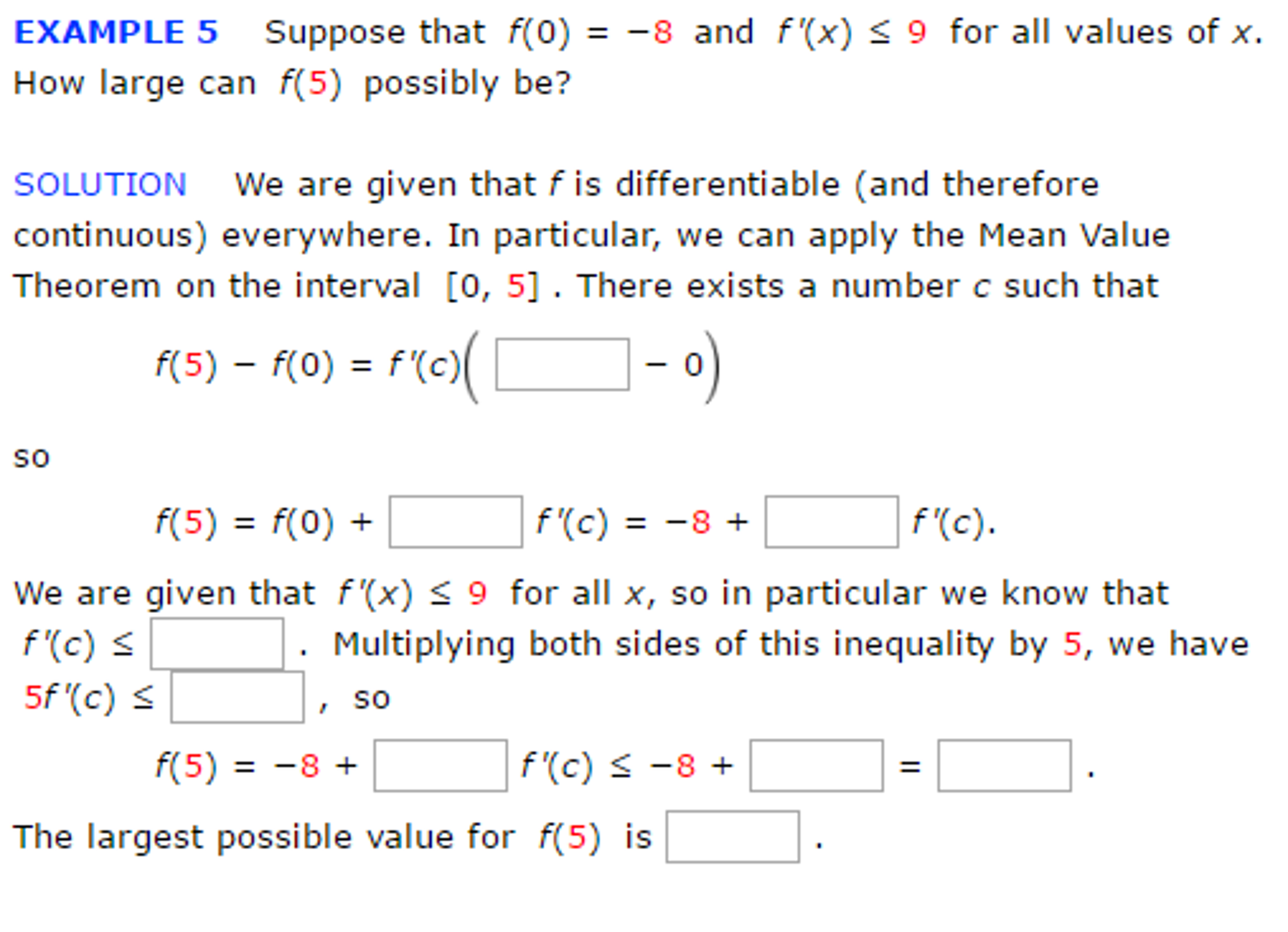 Solved Suppose that f(0) = 8 and f'(x) lessthanorequalto 9